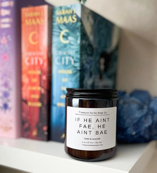 If He Aint Fae Soy Candle